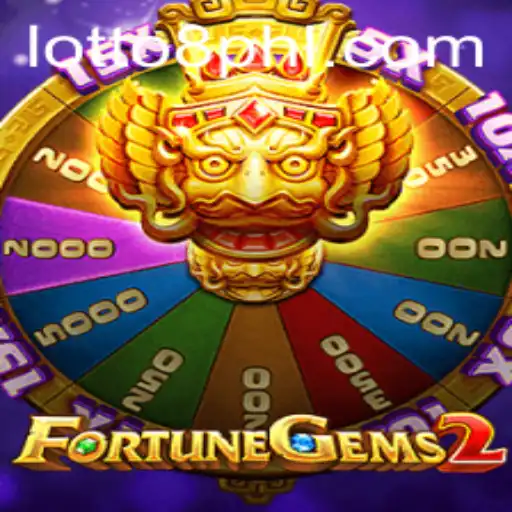 Discover the Exciting World of FortuneGems2 and Lotto8
