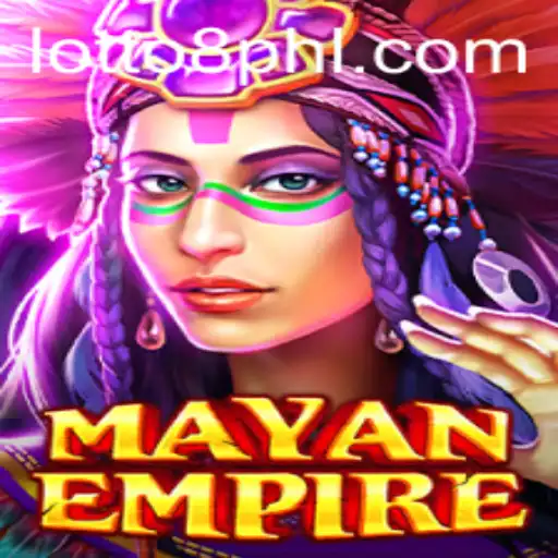 Explore the Thrills of MayanEmpire and Mastering Lotto8