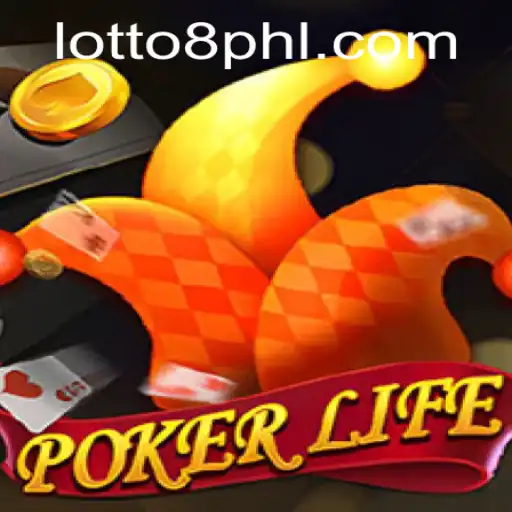 Exploring PokerLife: A Comprehensive Guide to the New Era of Card Games with a Twist of Lotto8
